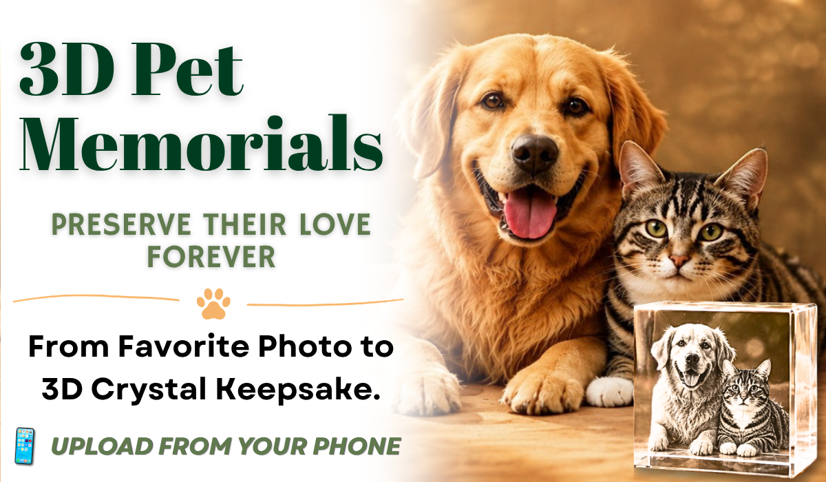 Create a lasting 3D Crystal image of your beloved pet.